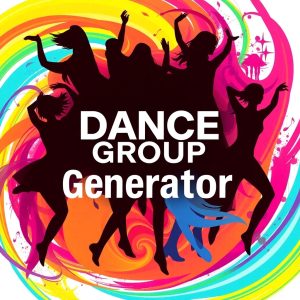 Dance Group Name Generator