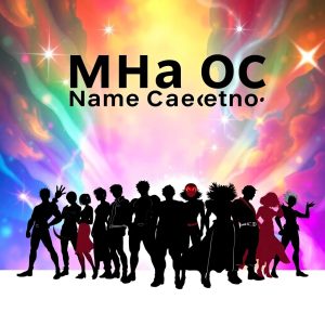 Mha Oc Name Generator